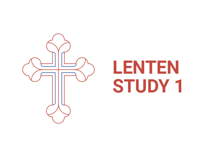 Lenten Study 1